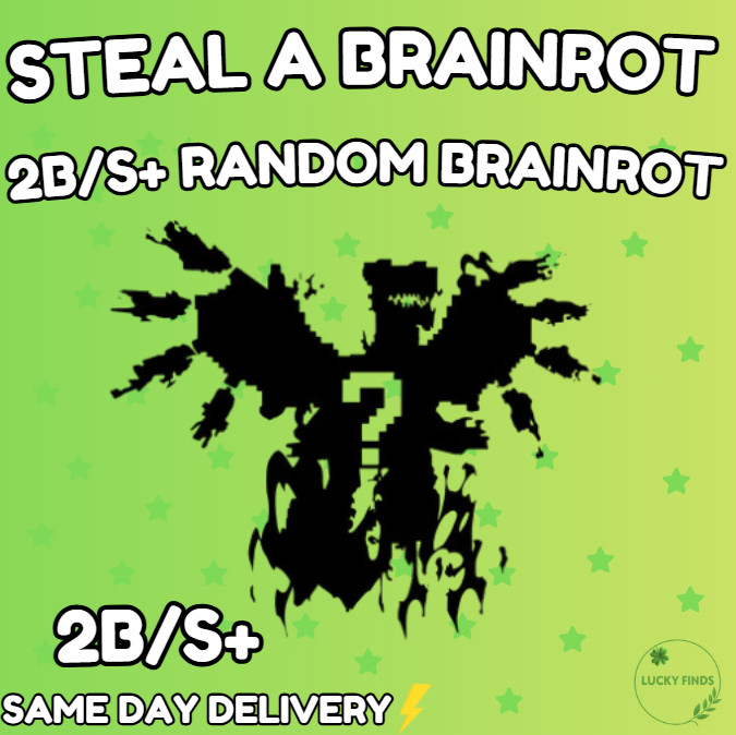 💸🔥2B/S+ RANDOM SECRET BRAINROT🔥💸 - STEAL A BRAINROT CHEAP!⚡💸