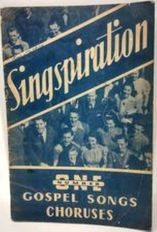 Singspiration Number One Gospel Songs Choruses Booklet Year 1941