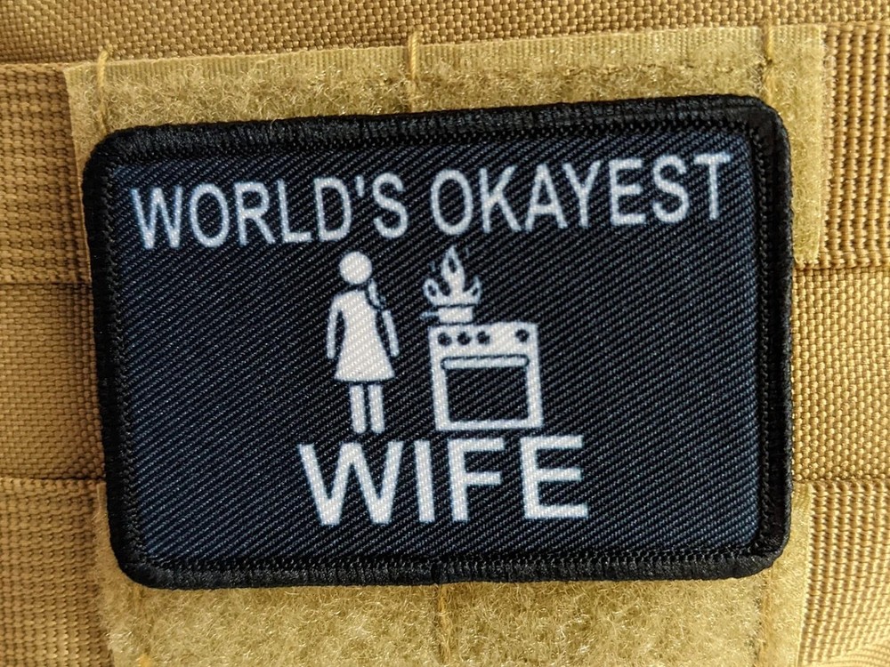 World's okayest wife meme patch  2"x3" hook & loop backing