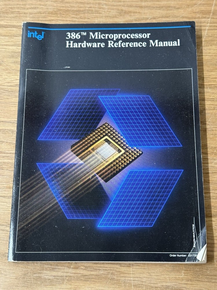 Vintage Intel 386 Microprocessor Hardware Reference Manual 1988 200 pgs