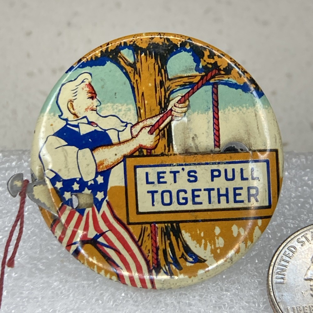 Vintage WWII Uncle Sam LET’S PULL TOGETHER Propaganda Mechanical Pinback Button