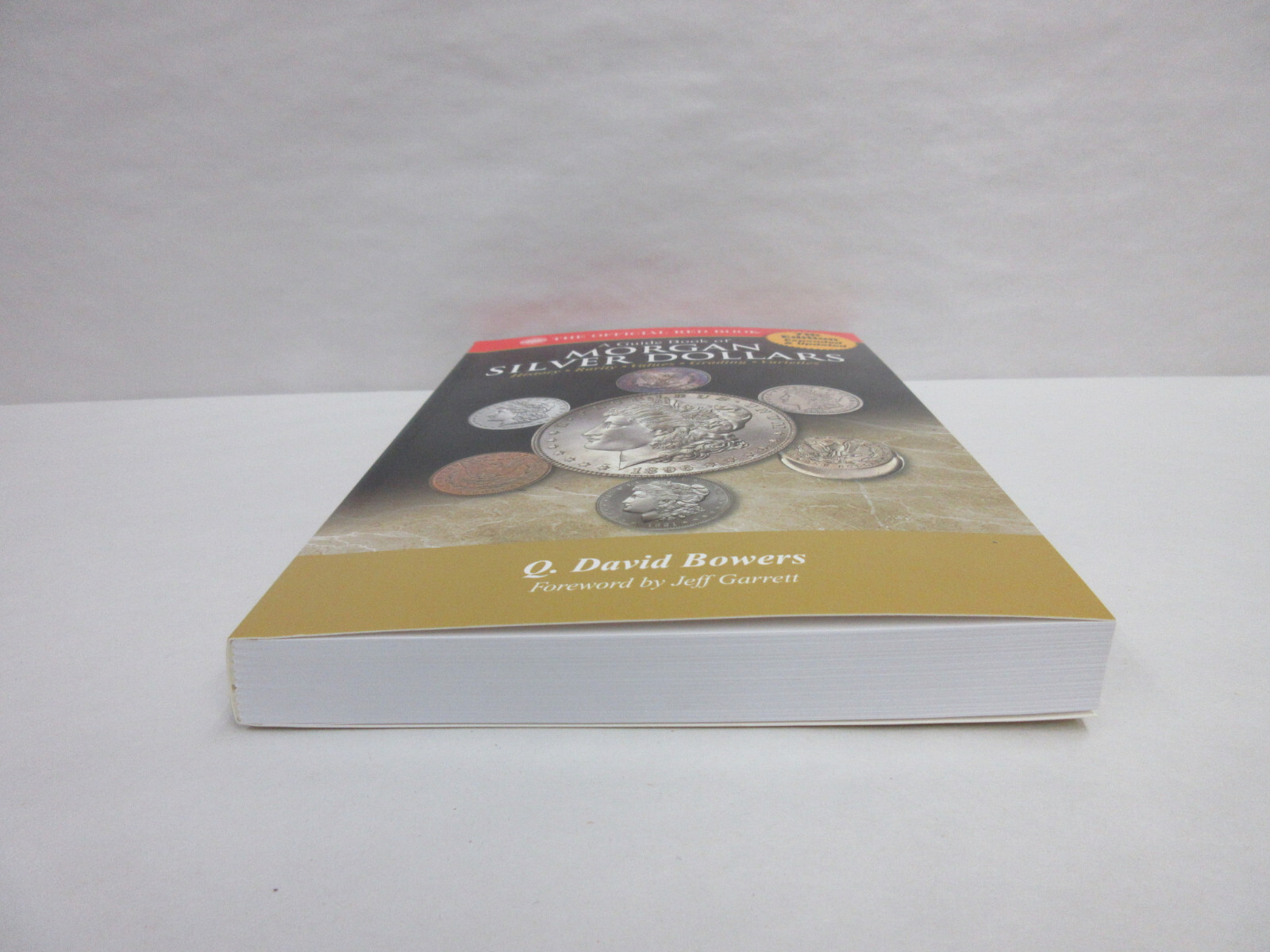 A Guide Book of Morgan Silver Dollars 7th Edition Red Book Series Q David Bowers