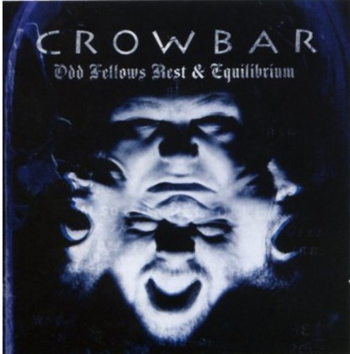Crowbar - Odd Fellows Rest [New CD]