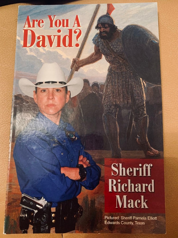 Are you a David? By Sheriff Richard Mack