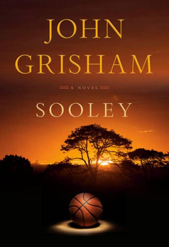 Sooley: A Novel - Hardcover By Grisham, John - GOOD