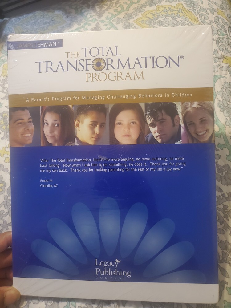 JAMES LEHMAN THE TOTAL TRANSFORMATION PROGRAM PARENTS PROGRAM FOR CHILD BEHAVIOR