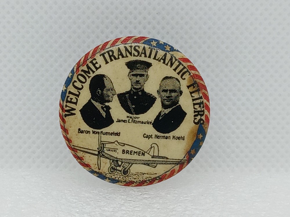 1928 Welcome Transatlantic Fliers Button