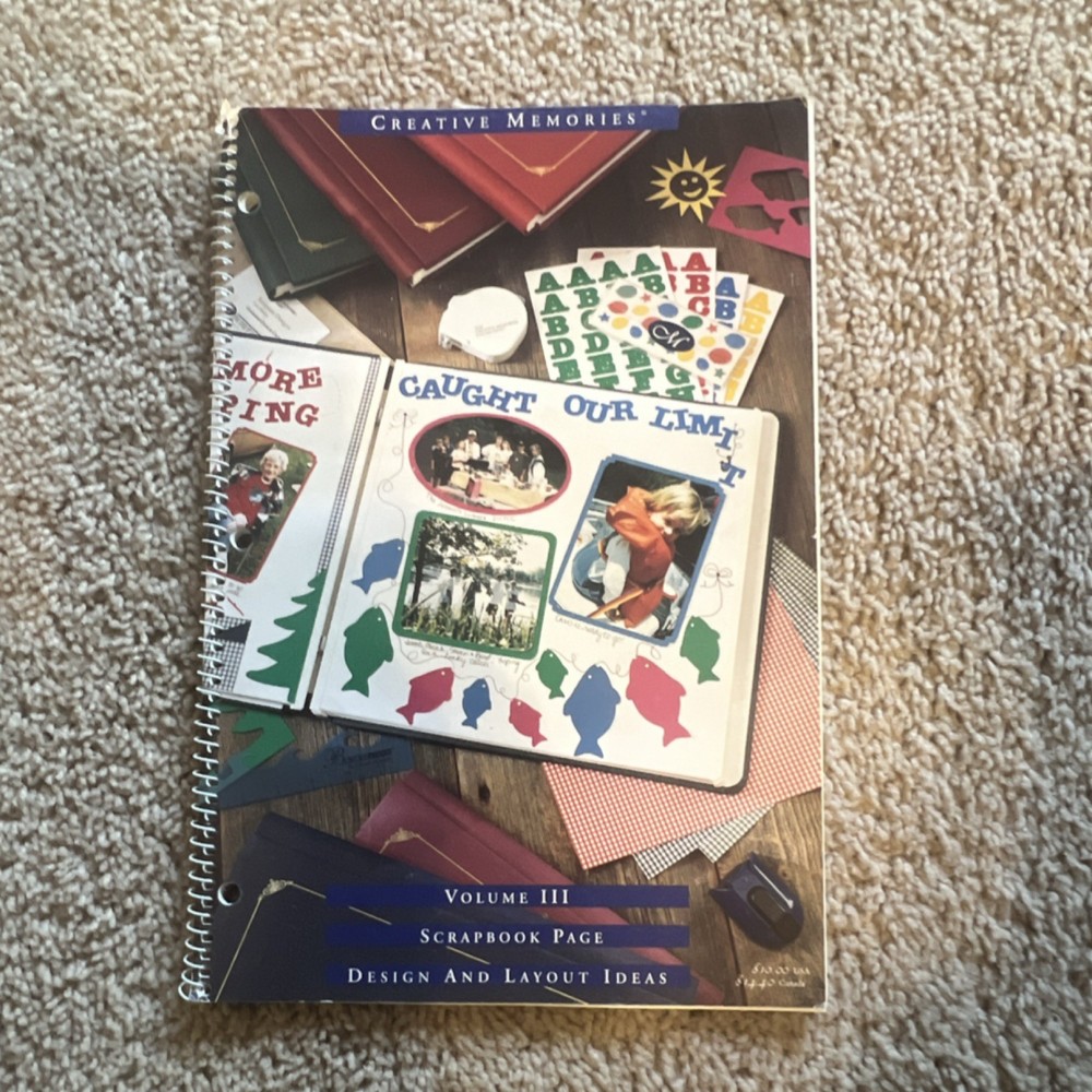 Creative Memories Volume III Scrapbooking Design and Layout Ideas Book