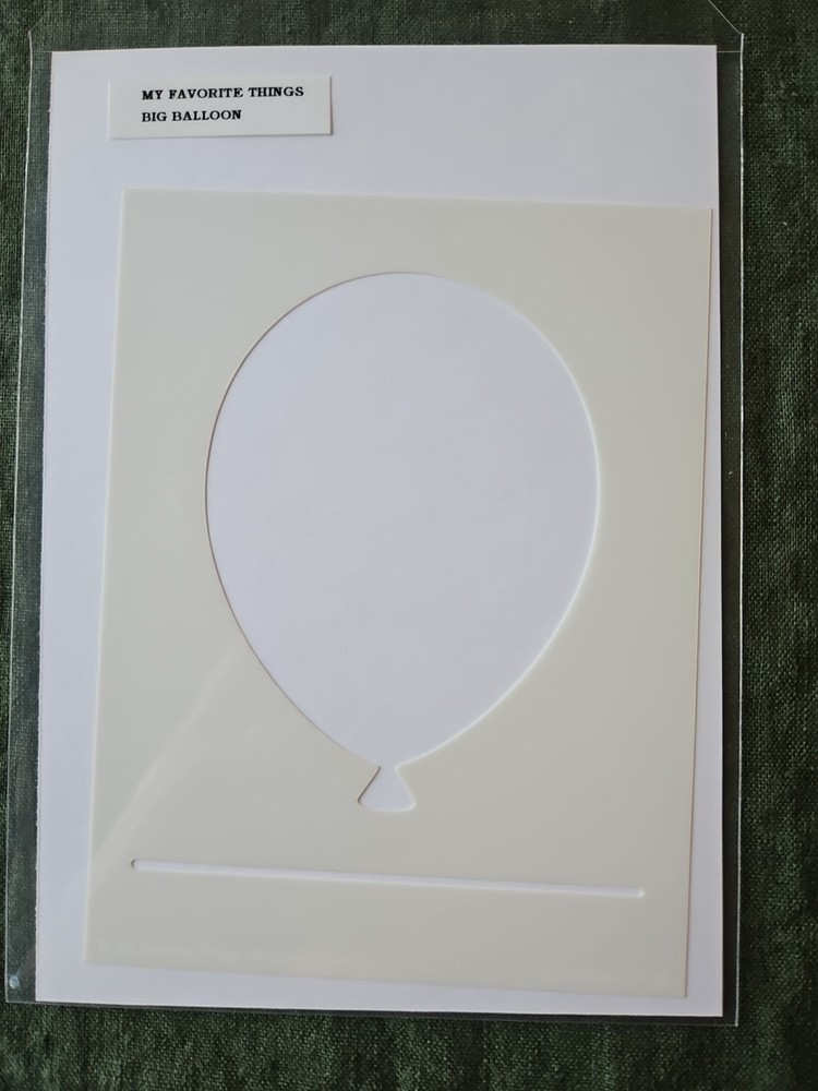 My Favorite Things Big Balloon Stencil
