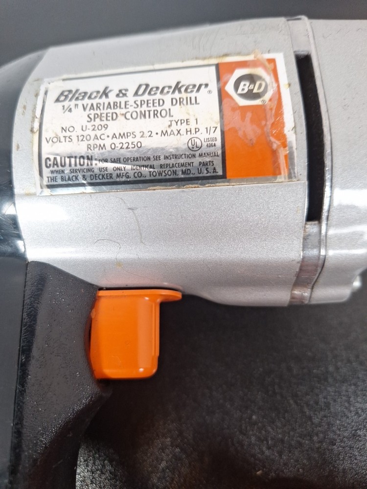 Black And Decker 1/4”Variable Speed Drill. Speed Control. U-209. Type 1. 0-2250