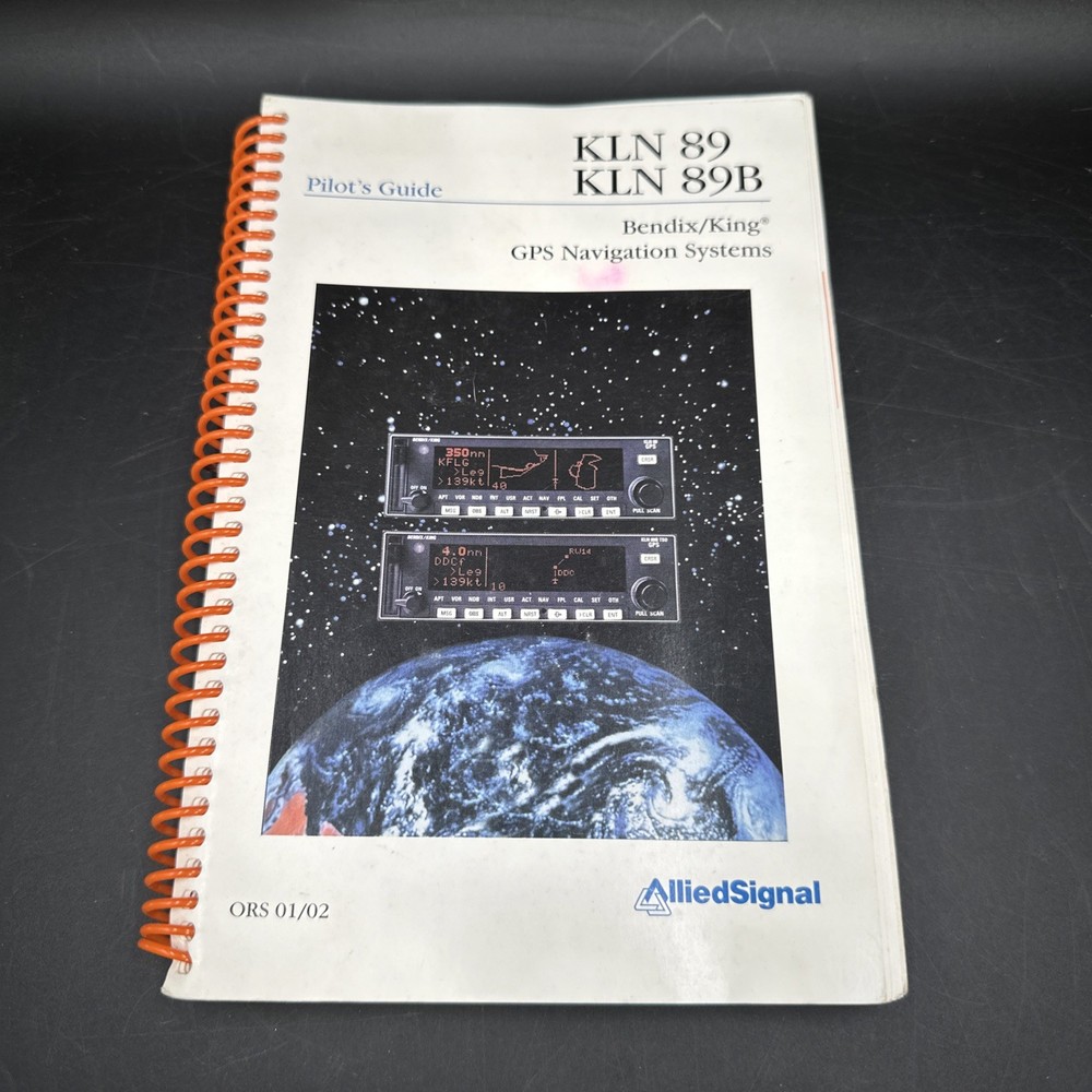 Bendix / King - KLN 89 / KLN 89B GPS Navigation System PILOT'S GUIDE Manual