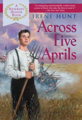 Across Five Aprils - Paperback By Hunt, Irene - VERY GOOD