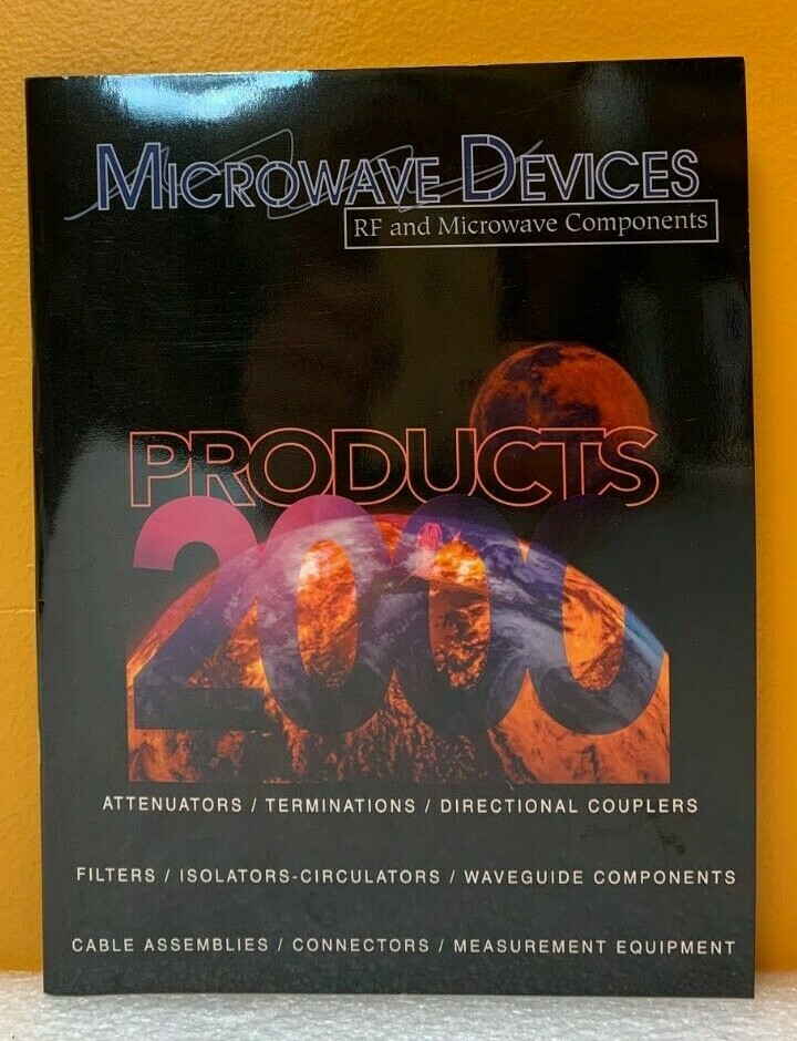 Microwave Devices RF and Microwave Components 2000 Products Catalog.