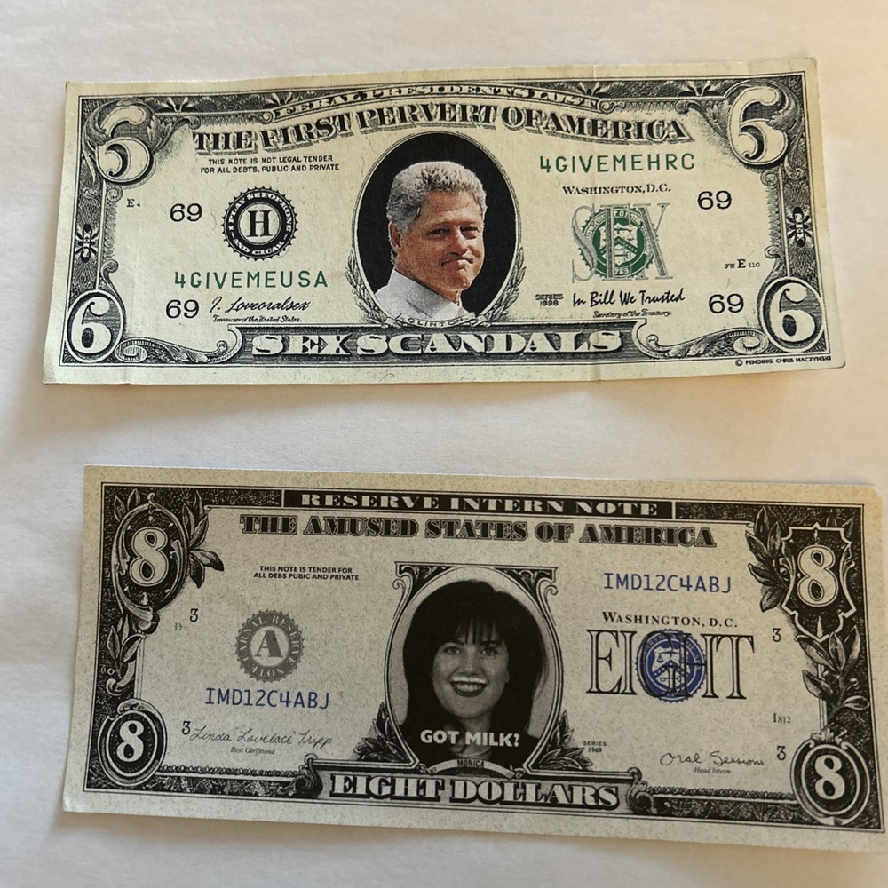 Bill And Monica Gag Fake US Currency.