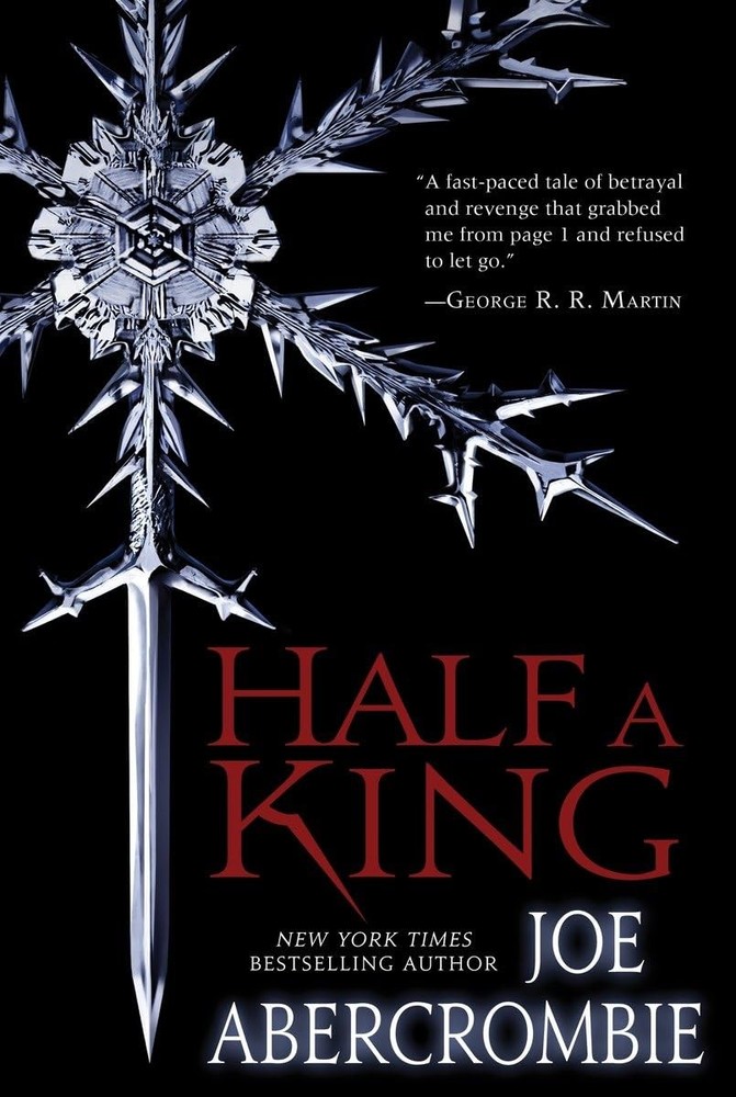 Half a King (Shattered Sea) by Abercrombie