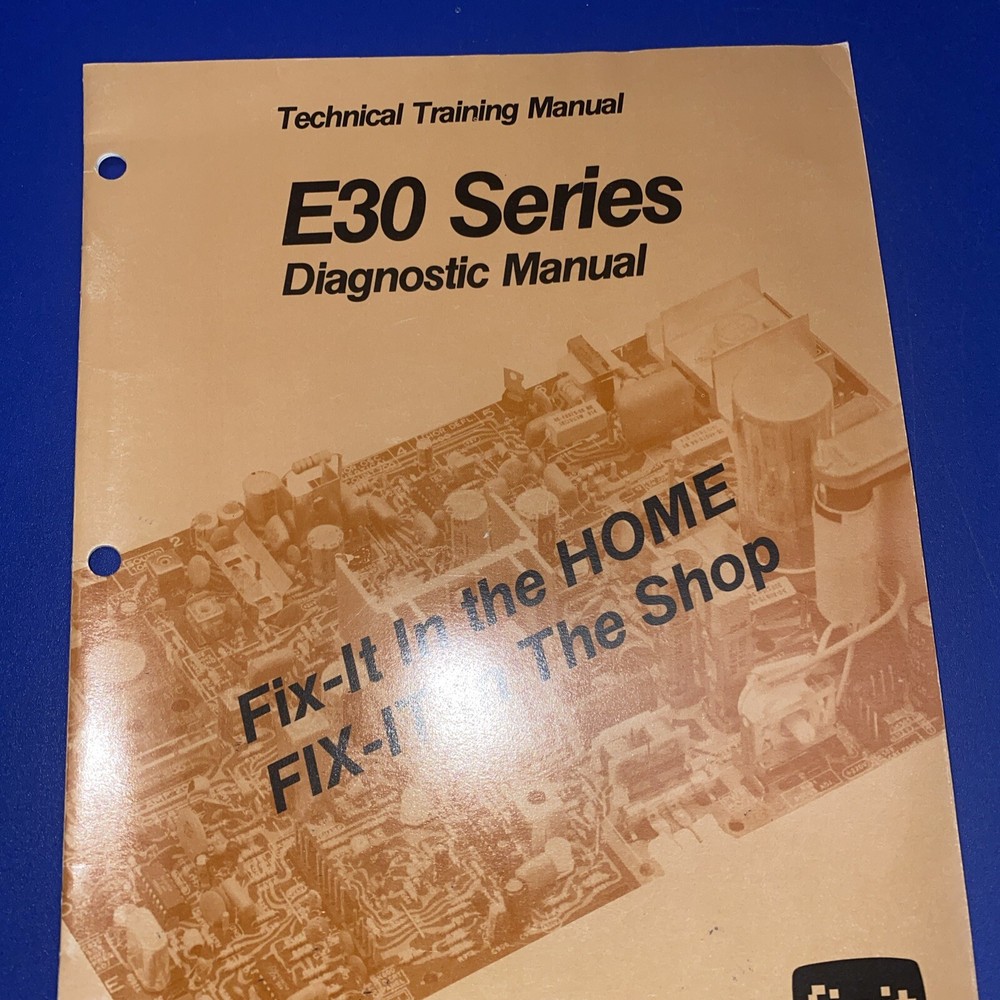 Training Diagnostic Manual E-30 Chassis Series Diagram schematics Fix-it