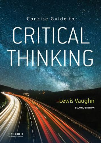 Concise Guide to Critical Thinking - Vaughn, Lewis