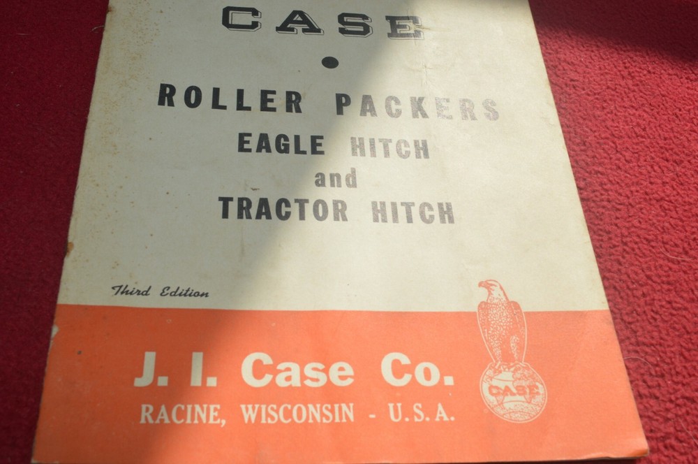 Case Tractor Eagle Hitch Tractor Hitch Roller Packers Operator's Manual AMIL15