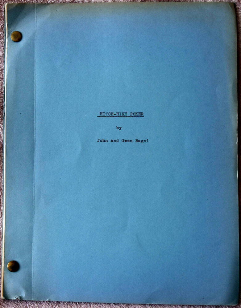 Rare 1948 "Hitch-hike Poker" Original Screenplay Script (Writer's Draft)