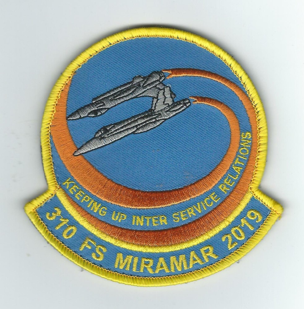310th FIGHTER SQUADRON MIRAMAR 2019 "KEEPING UP INTER SERVICE RELATIONS" patch