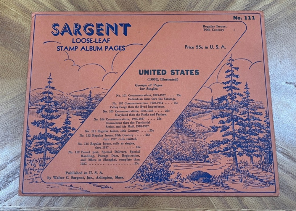 VINTAGE SARGENT LOOSE LEAF STAMP ALBUM PAGES #111 REGULAR ISSUES,  19TH CENTURY