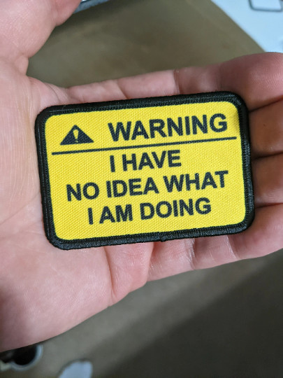 morale patch warning I have no idea what I am doing 2"x3" hook & loop tactical