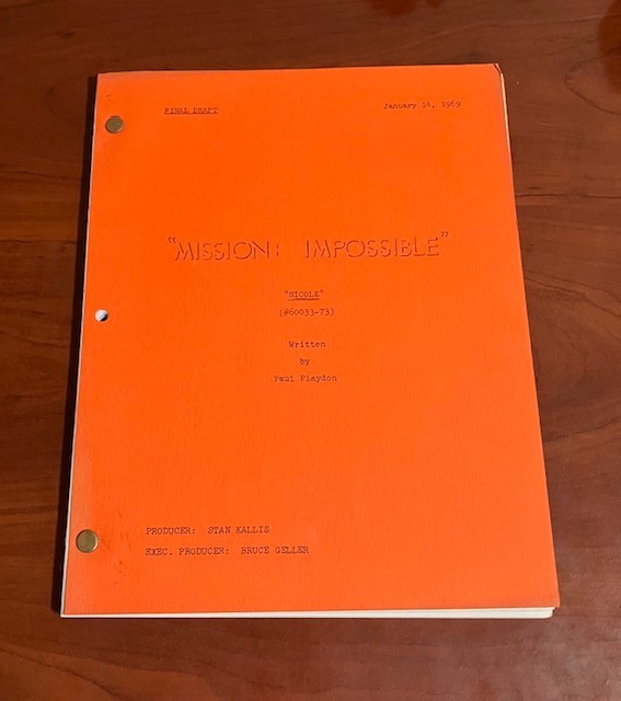MISSION: IMPOSSIBLE TV Script Nicole (S3, Ep 22) FINAL DRAFT 01/14/69