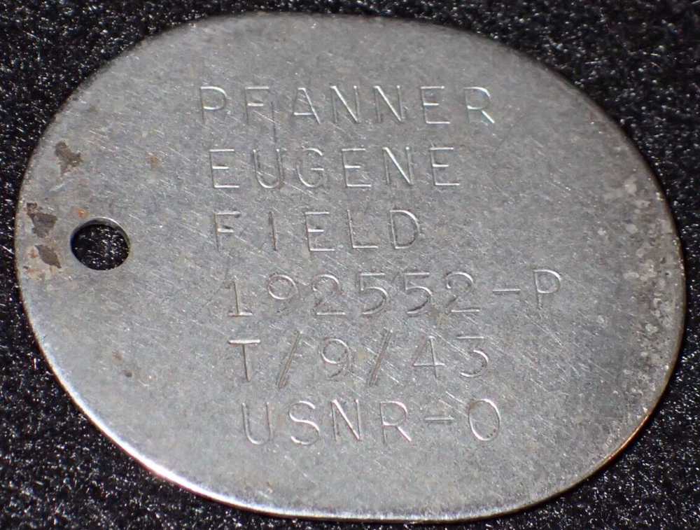 WW2 USNR Navy Identification ID Disc "Dog Tag" - Pfanner Eugene Field T/43
