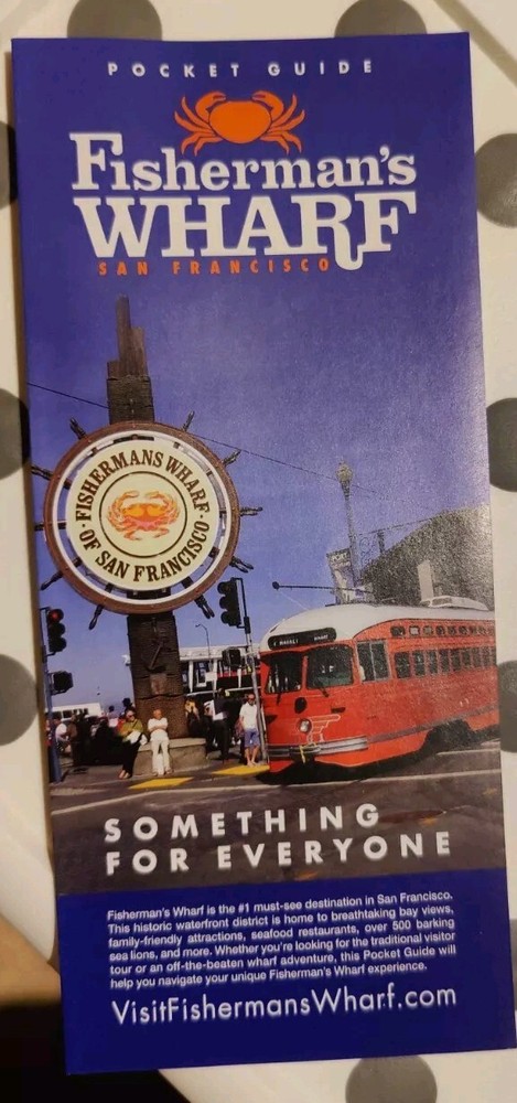 FISHERMAN'S WHARF, SAN FRANCISCO Visitor Guide