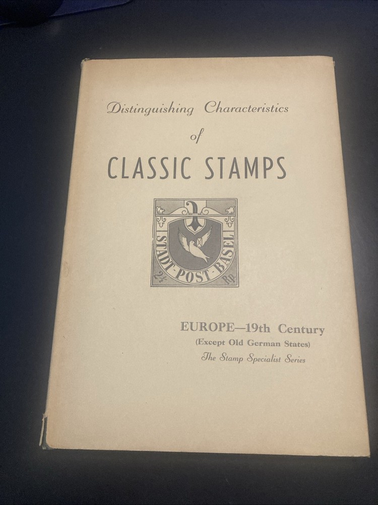 Distinguishing Characteristics Of Classic Stamps Europe - 19th Century Signed