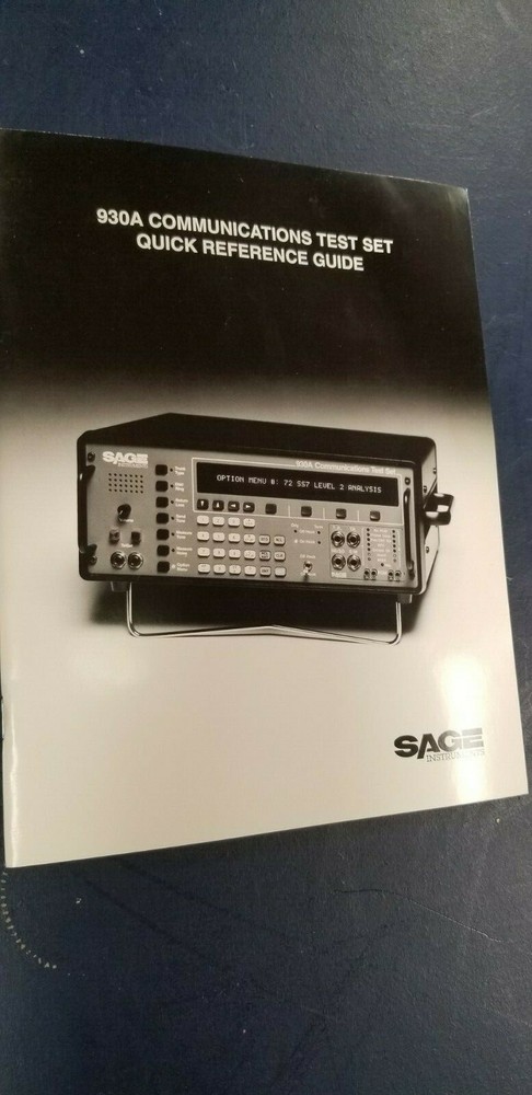 SAGE 930A Communications Test Set Quick Reference Guide