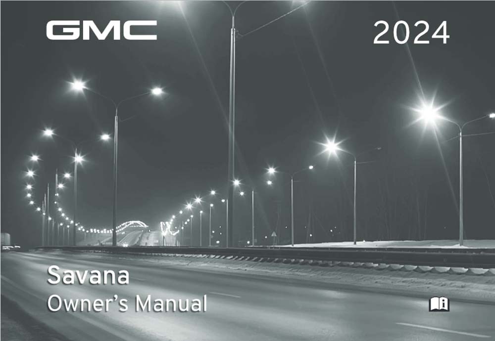 2024 GMC Savana Owner's Manual