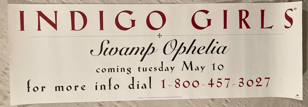 Indigo Girls 1994 Advance Promo Poster Swamp Ophelia Banner Style