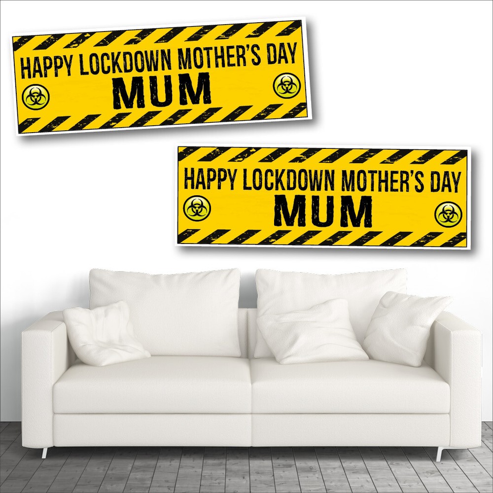 2 LOCKDOWN MOTHER'S DAY BANNERS - DESIGN 3 - MUM