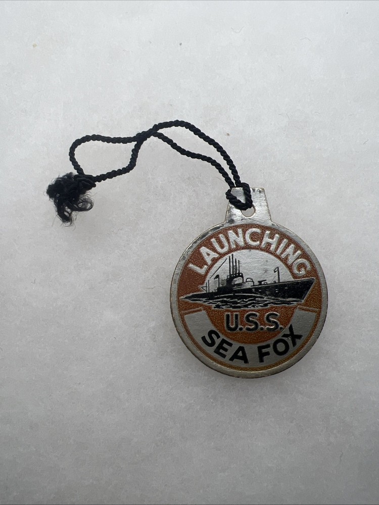 WW2 US Navy USS Sea Fox Launching Tag (GG413