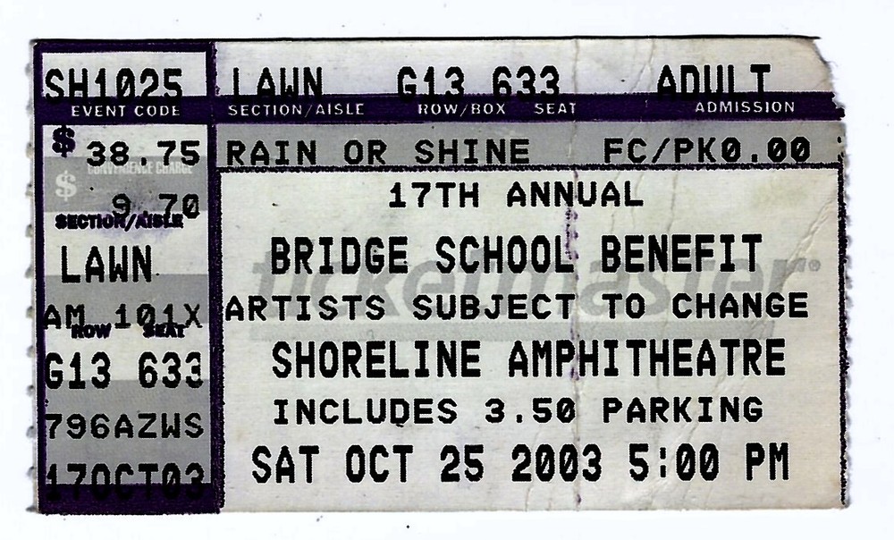 Neil Young Pearl Jam Willie Nelson CSNY 10/25/03 Bridge School Ticket Stub