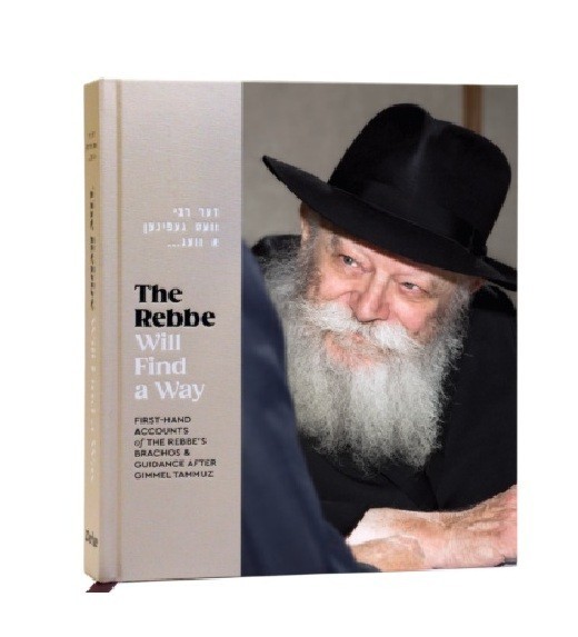 The Rebbe Will Find a Way