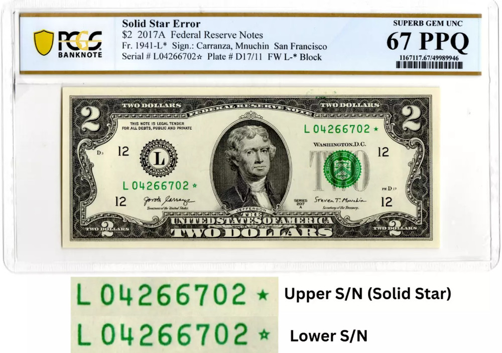 2017A Star $2 Two Dollar PCGS Graded Gem 67PPQ SOLID/FILLED STAR Error Note RARE