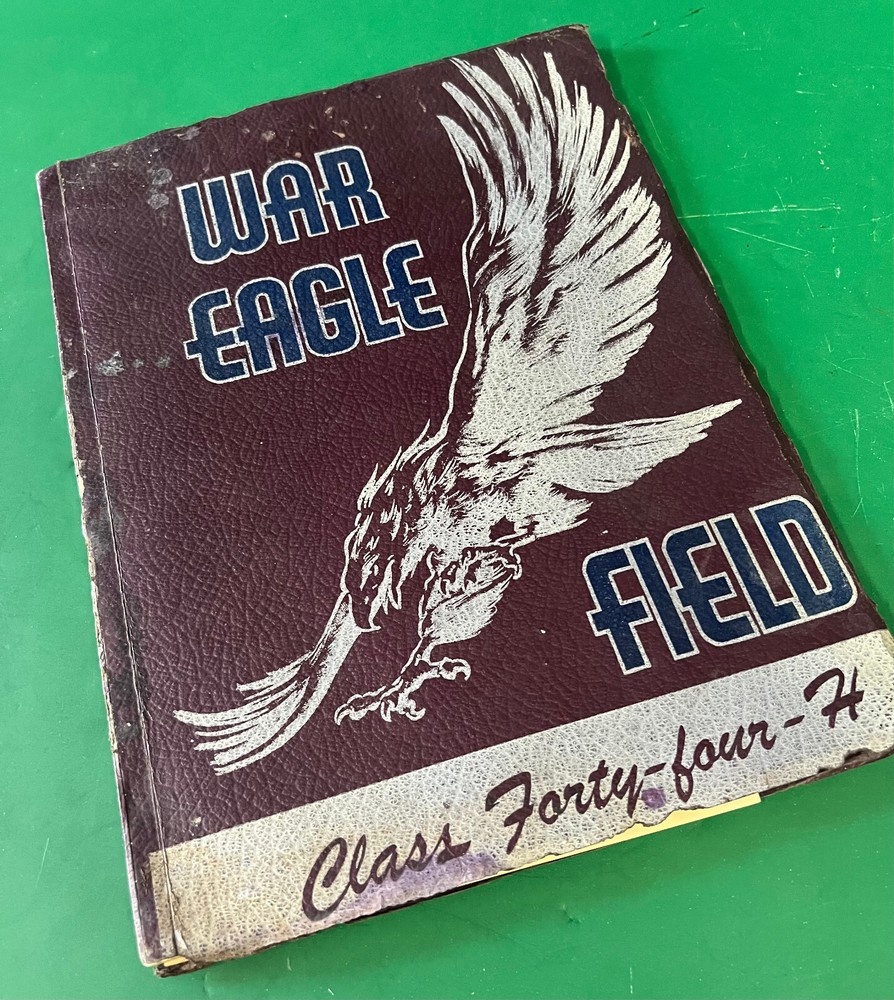 WAR EAGLE ARMY AIR FIELD PILOT CLASS BOOK 44-H