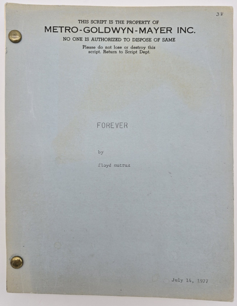 FOREVER / Floyd Mutrux 1977 Unproduced Screenplay Movie Script