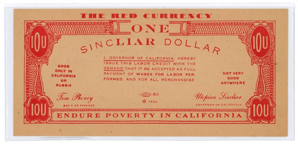 1934 "One SincLIAR Dollar" Satirical Political Currency Note