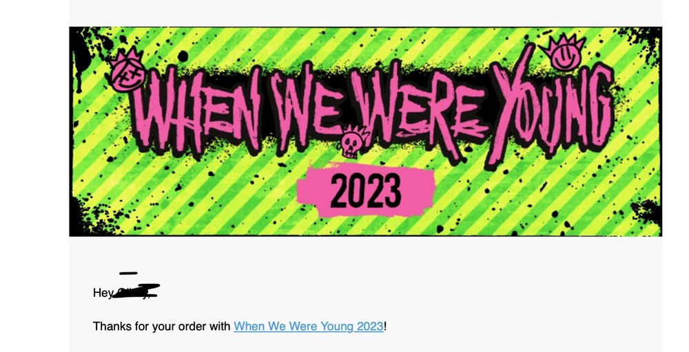 When We Were Young GA Ticket