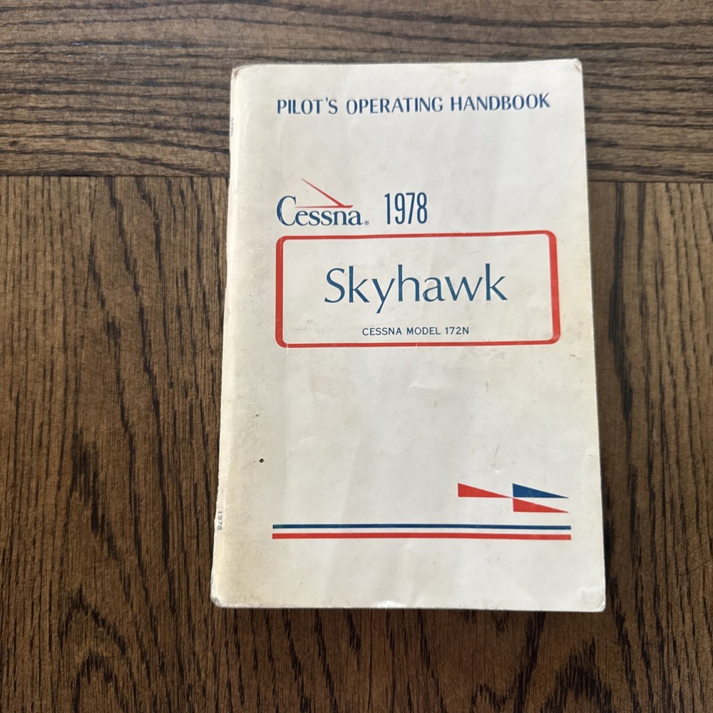1978 Cessna Skyhawk Model 172N Pilot's Operating Handbook