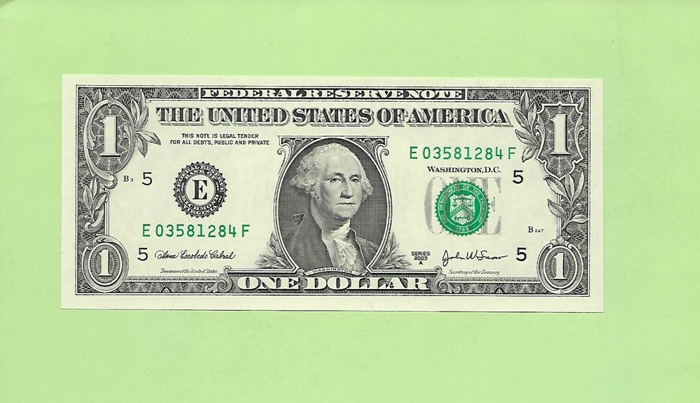 2003A ..UNCIRC  $1  E 0358 1284 F  .... 2003A $1  E-F       NICE NOTE        FRN