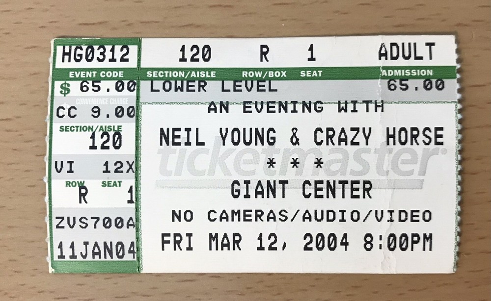 2004 NEIL YOUNG & CRAZY HORSE HERSHEY PENNSYLVANIA CONCERT TICKET STUB