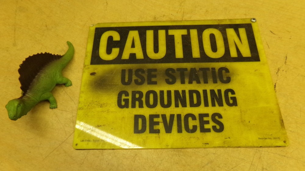 Lab Safety Supply 20175 "Caution Use Static Grounding Device" *Free Shipping*