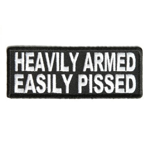 HEAVILY ARMED EASILY PISSED PATCH