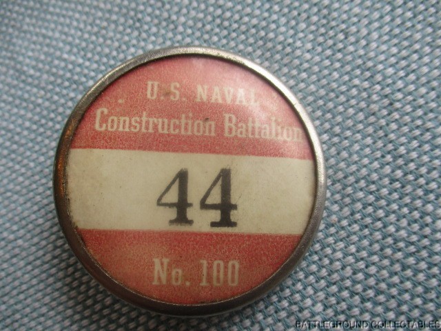 WWII US NAVY NAVAL CONSTRUCTION BATTALION SEABEE BASE 100 WORKERS BADGE #44