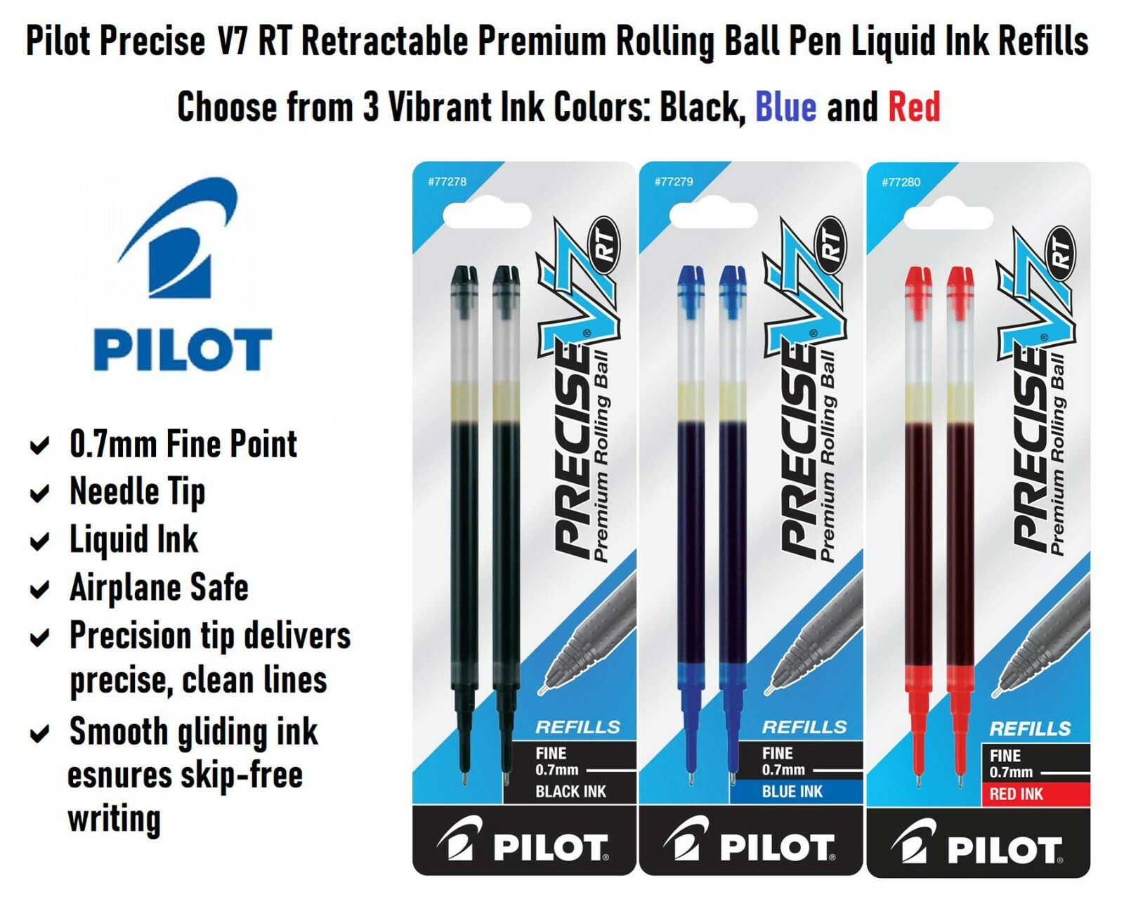 Pilot Precise V7 RT Rolling Ball Liquid Ink Refills, 0.7mm Fine, 3 Packs