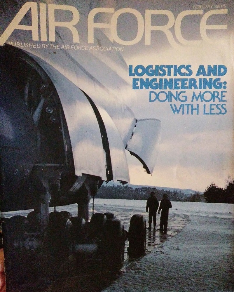 AIR FORCE MAGAZINE FEB 1981 vintage logistics